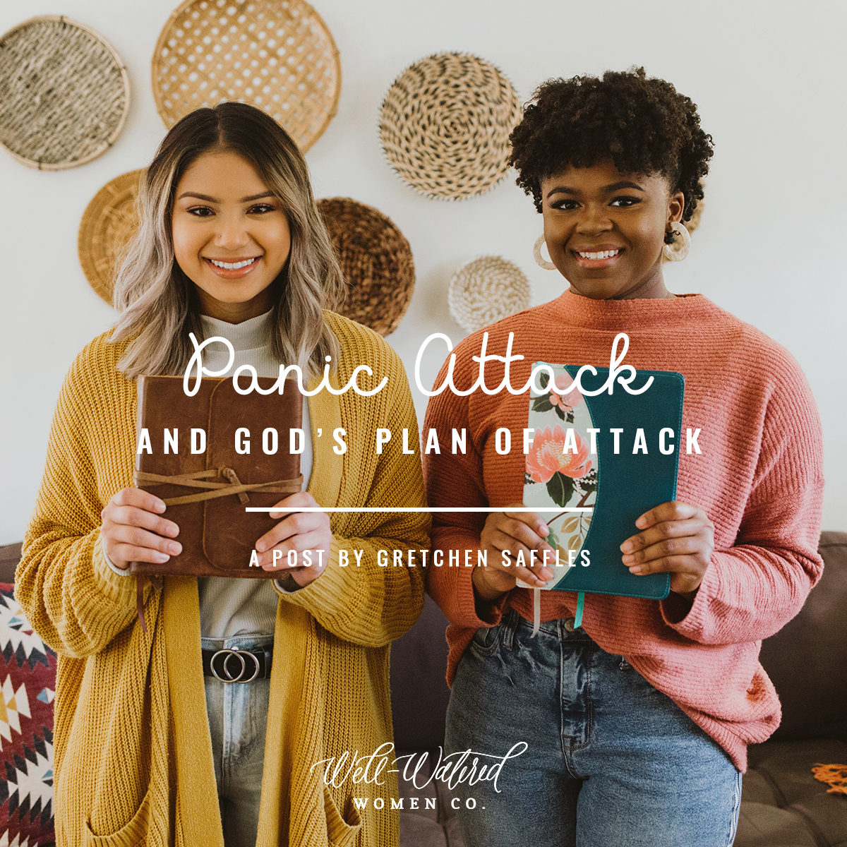 Well-Watered Women Blog-Panic Attack and God's Plan of Attack