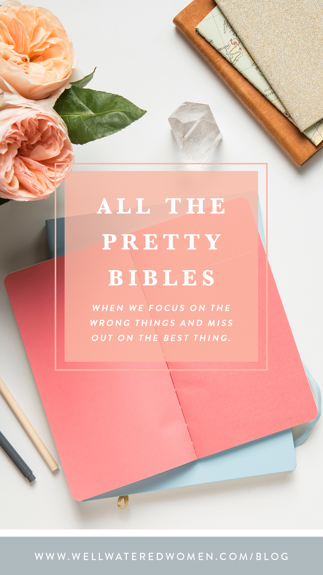 The Pretty Bible - When we focus on the wrong things and miss out on the best thing: They don't say anything different. And if you don't make time for the one you have at home, you won't make time for one of these. No matter how pretty it is.