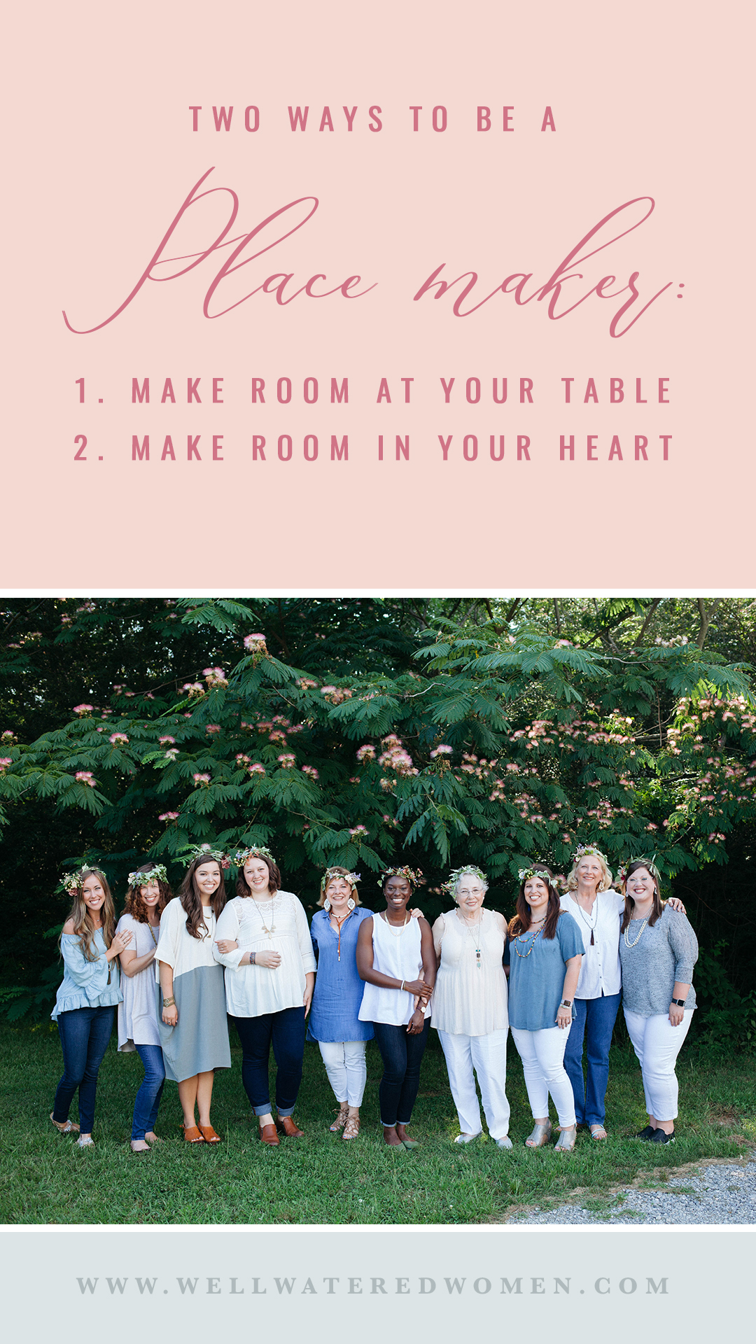 How to be a "place maker" as a Christian Woman - make room and be inclusive