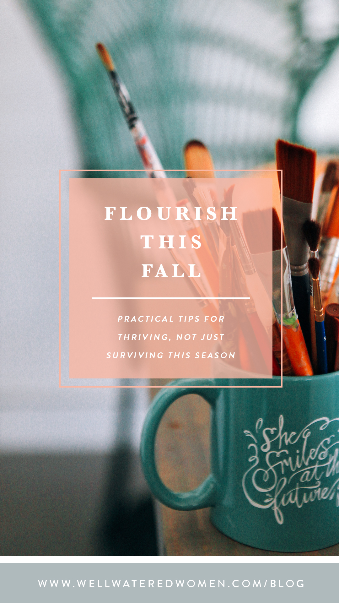 How to Flourish This Fall: Practical tips for thriving, not surviving as a Christian Woman