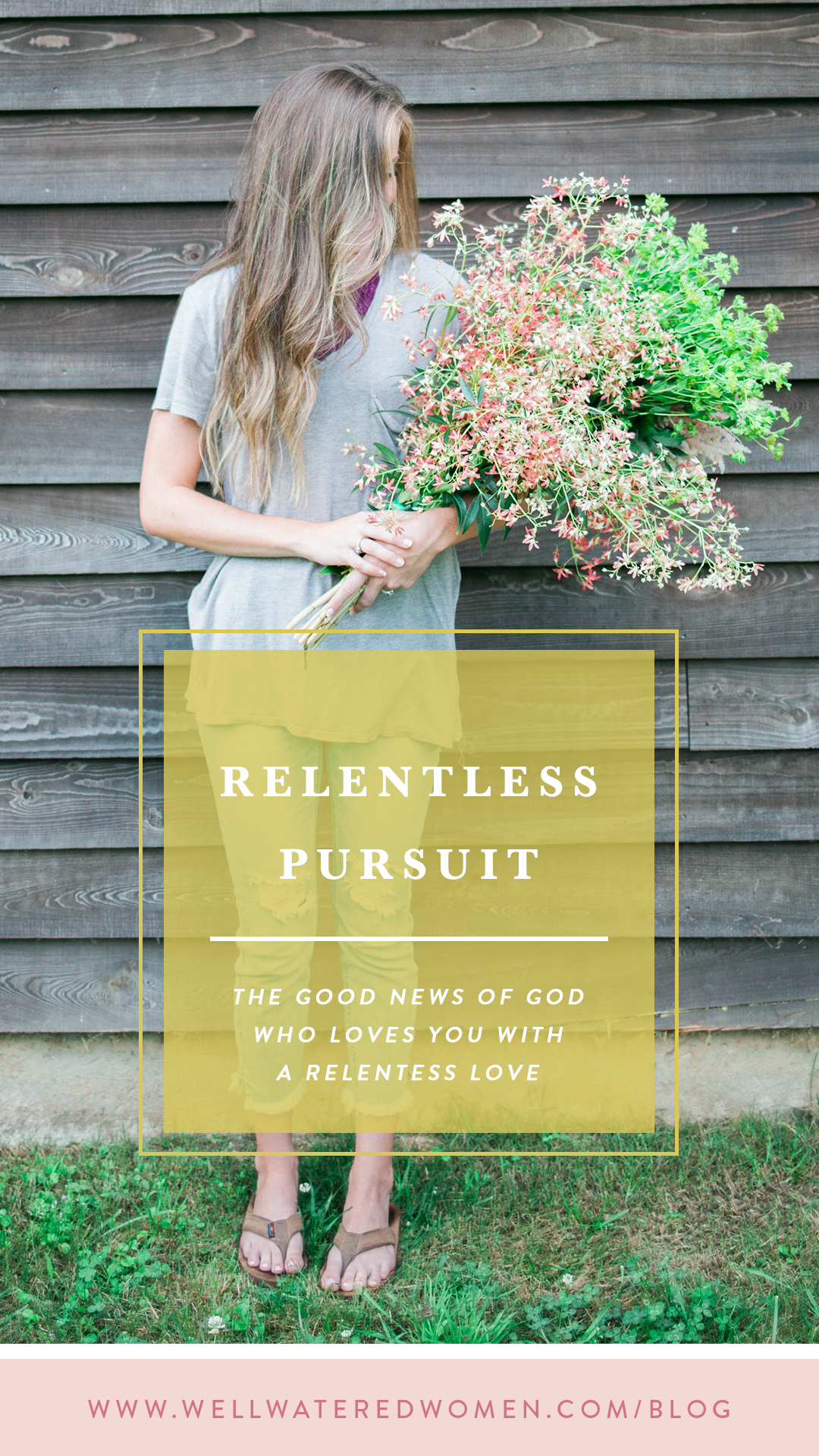 God loves you with a rentless pursuit