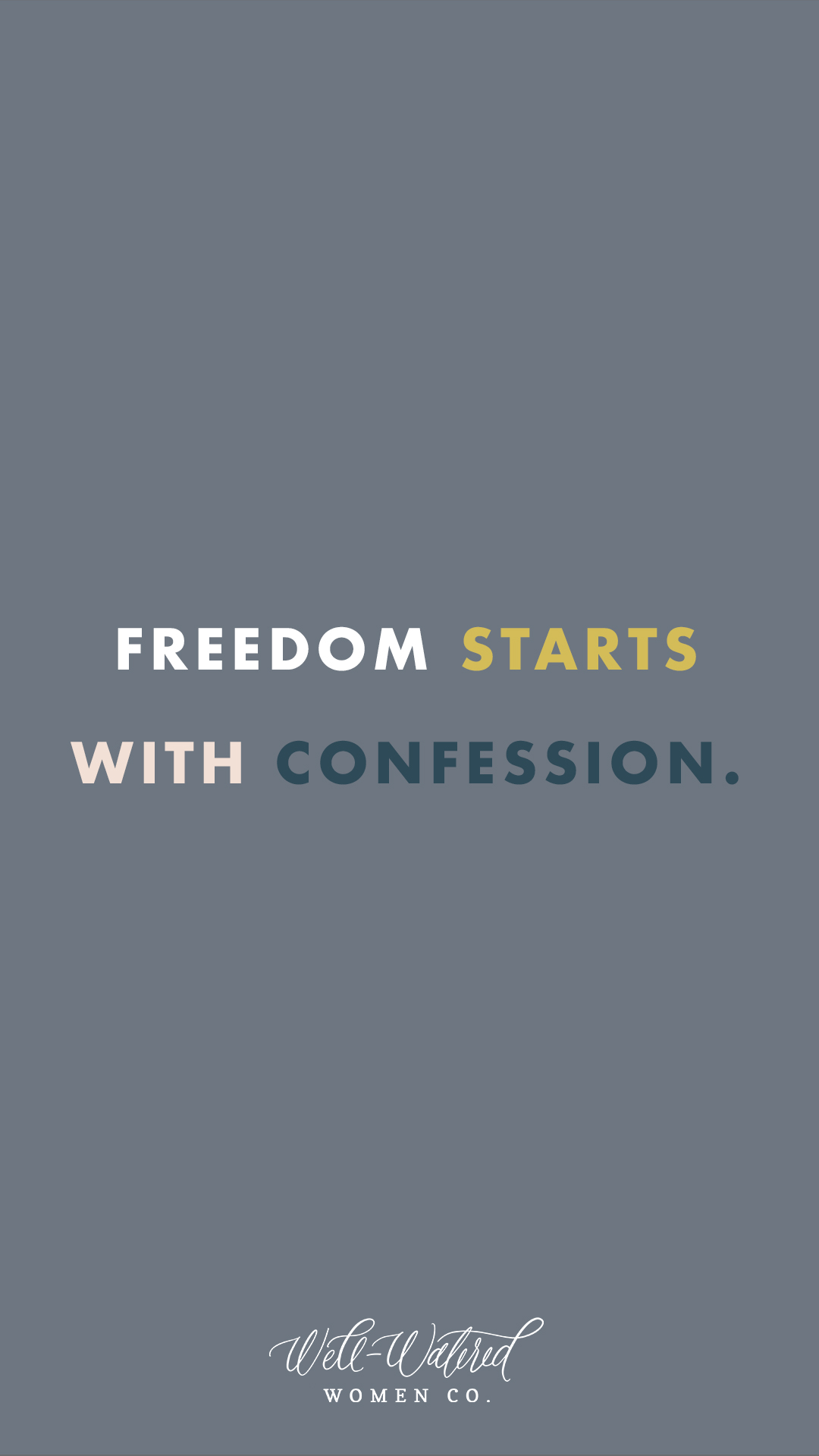 Well-Watered Women | Behind Closed Doors-Confessing Sexual Sin | Freedom Starts with Confession