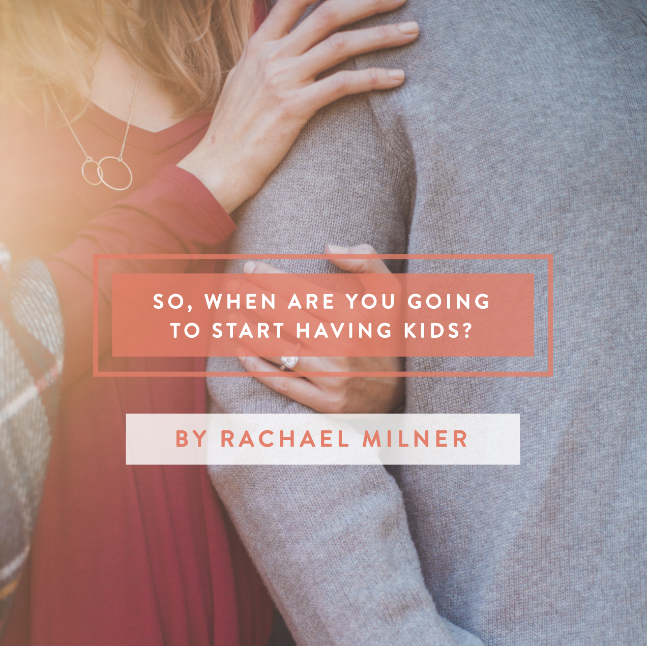 Well-Watered Women Blog: So, When Are You Going to Start Having Kids? Well-Watered Women Blog: So, When Are You Going to Start Having Kids?