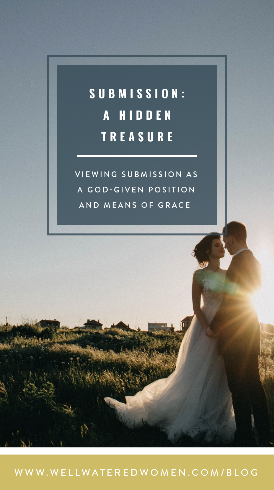 Marriage and submission as a spiritual practice, not a negative word.