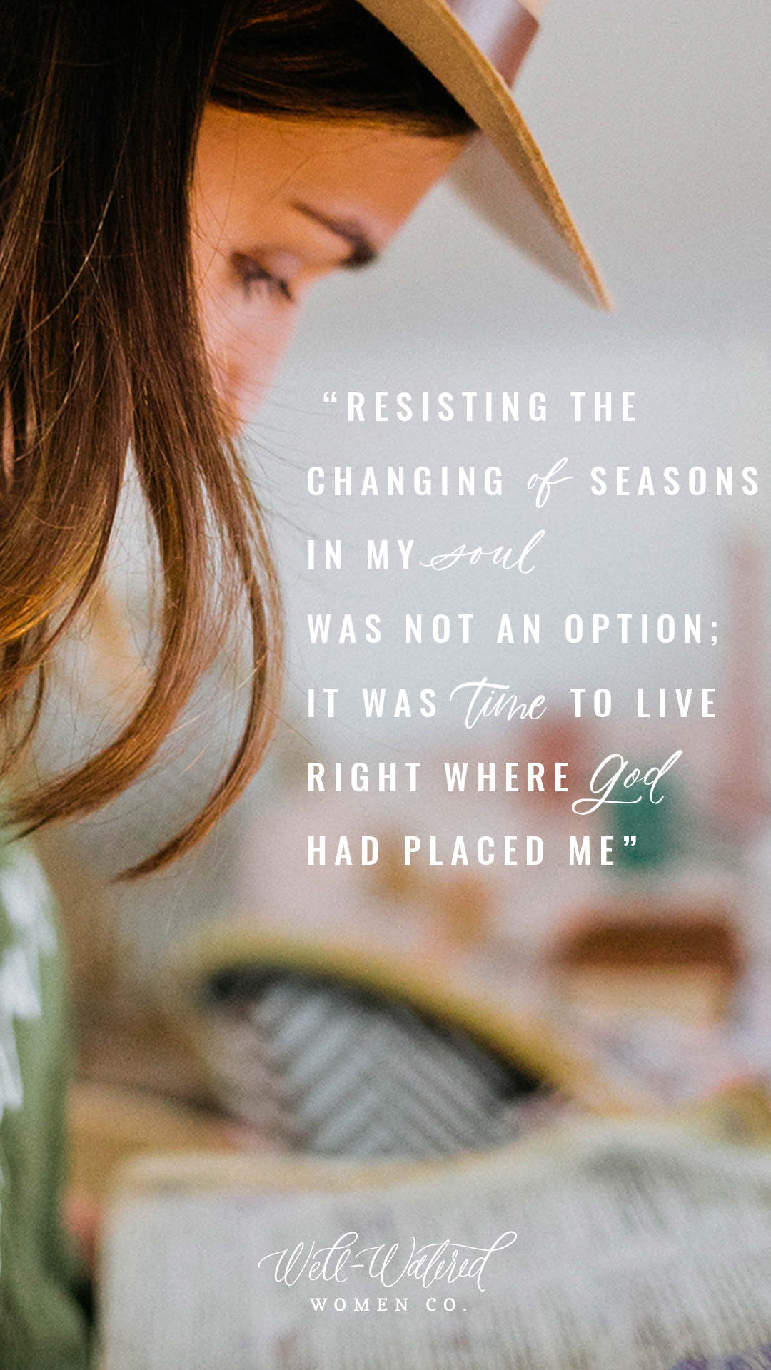 Changing Seasons - Trusting God Quote Story
