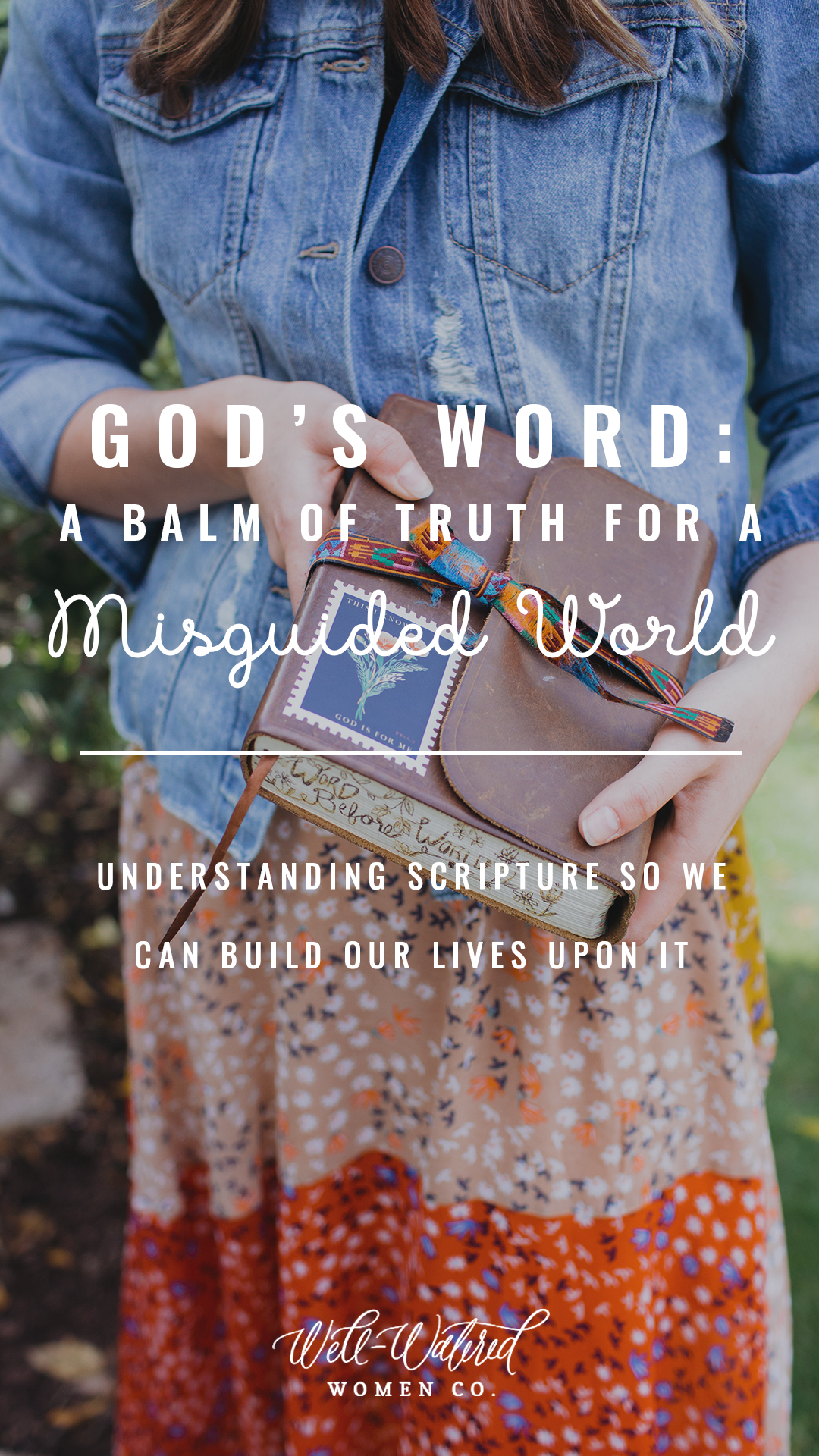 Well Watered Women Blog | God's Word for a Misguided World