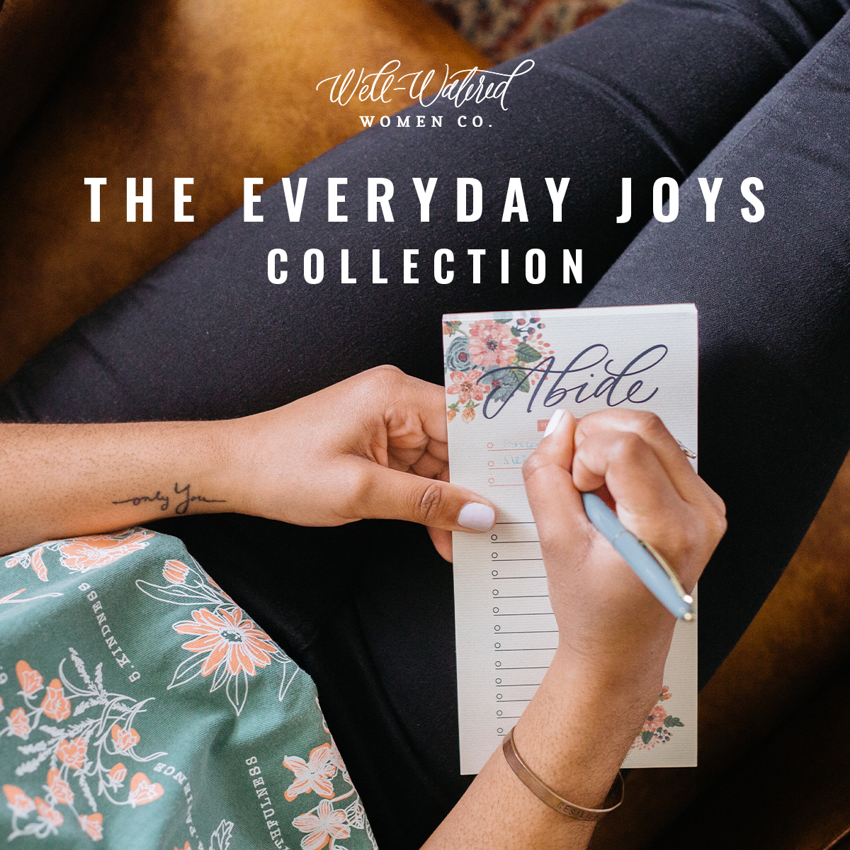 Well-Watered Women Blog-The Everyday Joys Collection copy