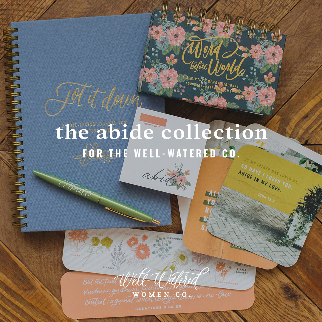 Well-Watered Women Co. - The Abide Collection