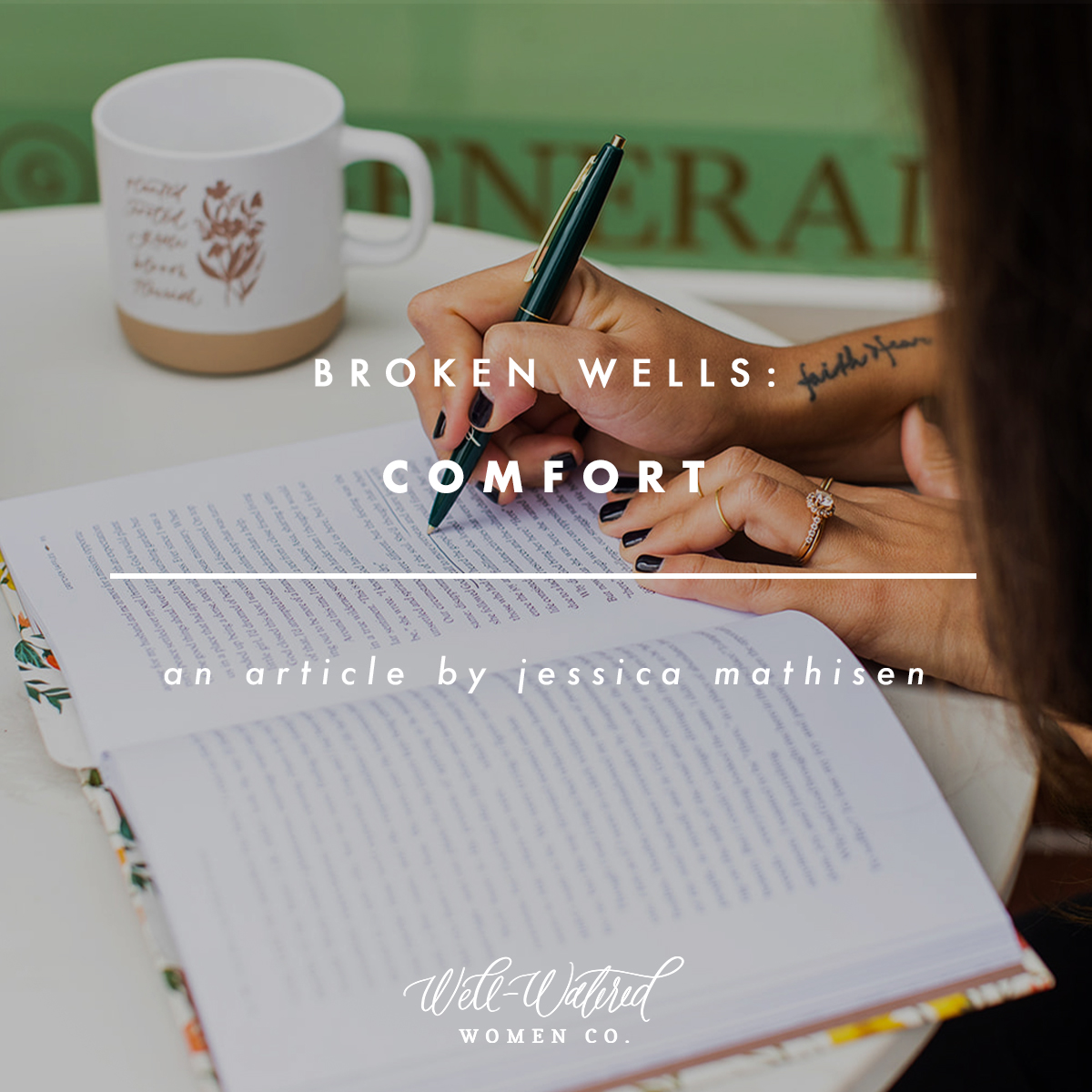 Broken Wells- Comfort | Well-Watered Women Articles