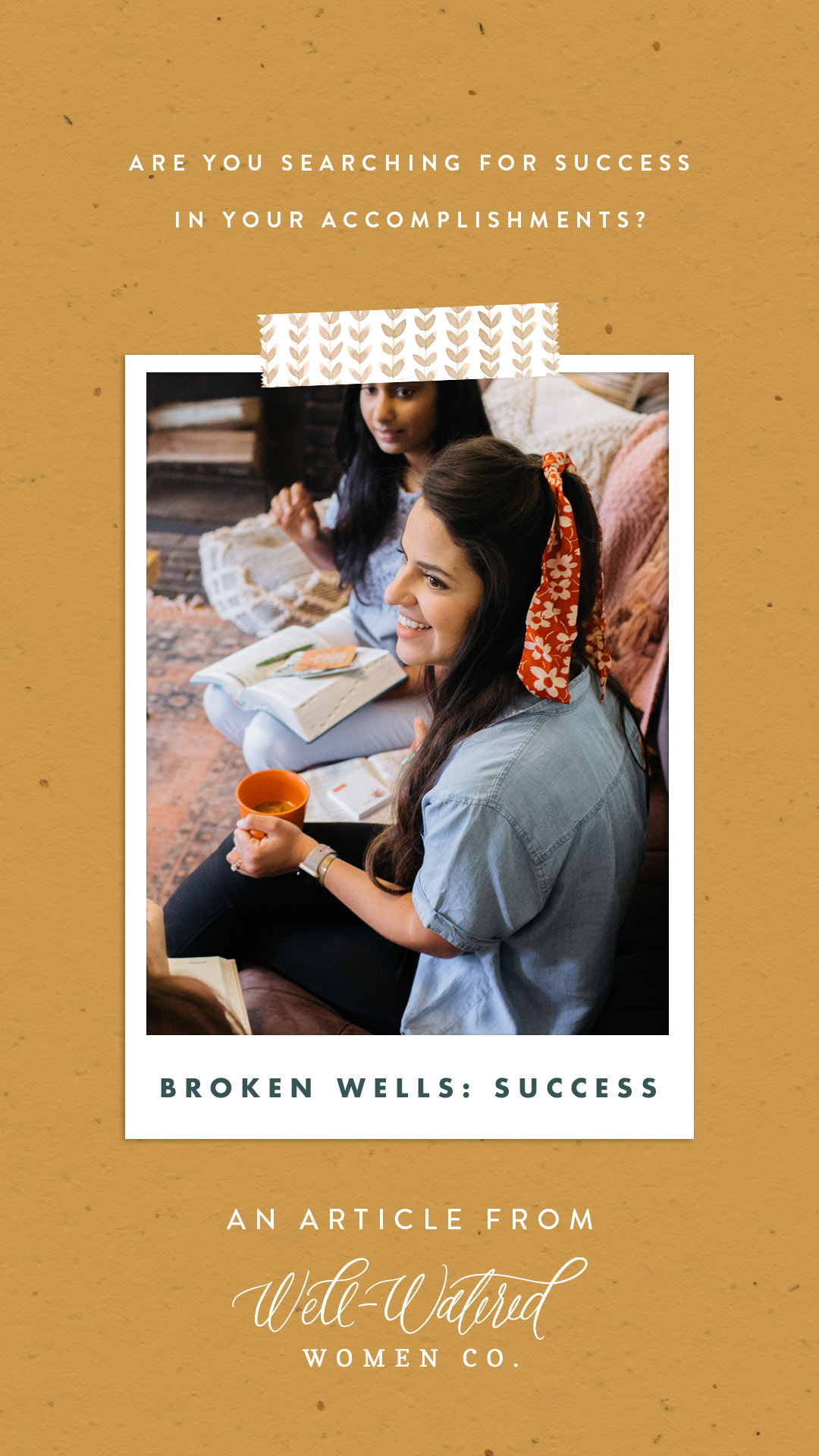 Broken Wells_Success-An Article by Well-Watered Women