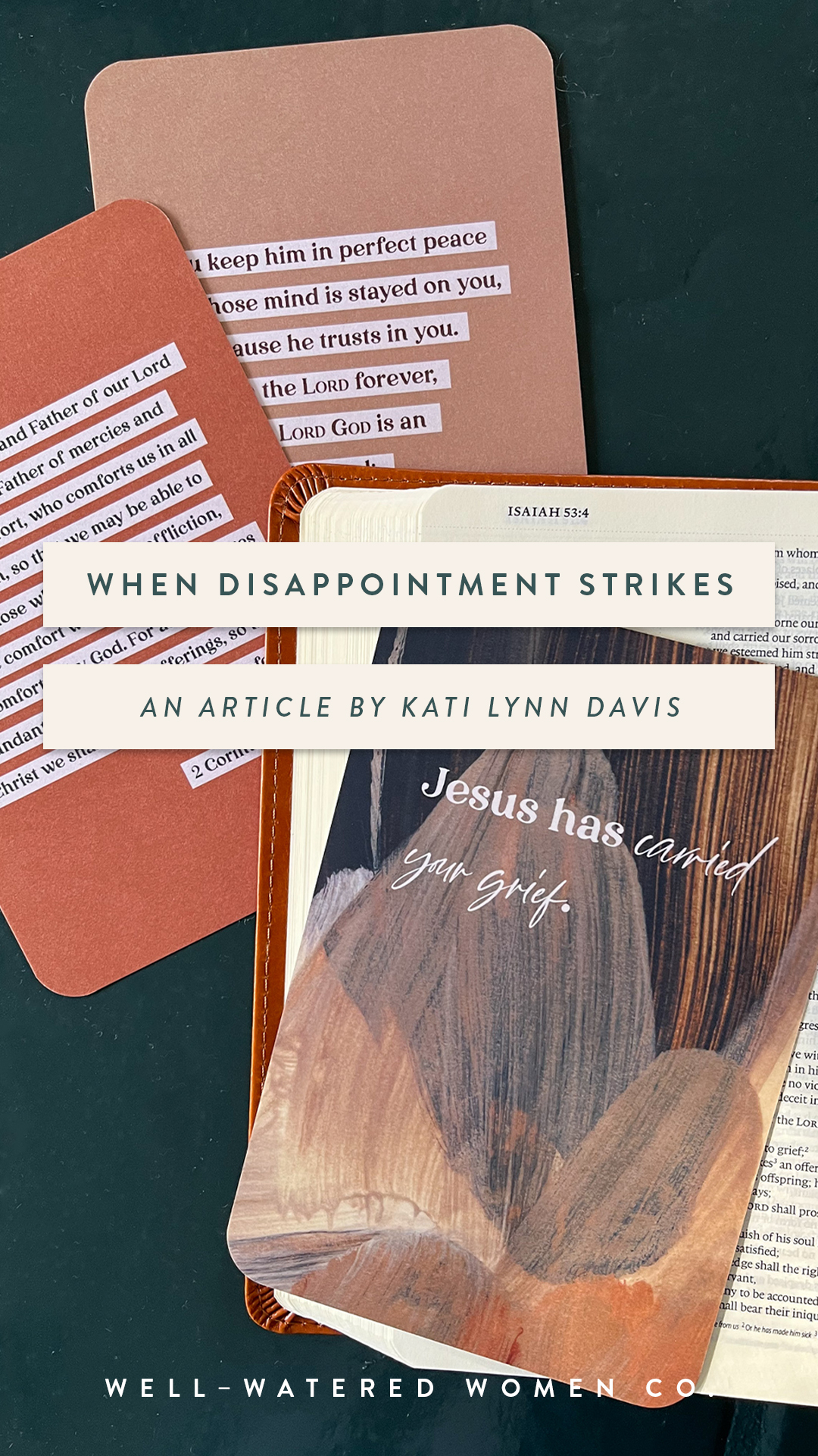 When Disappointment Strikes-an article from Well-Watered Women