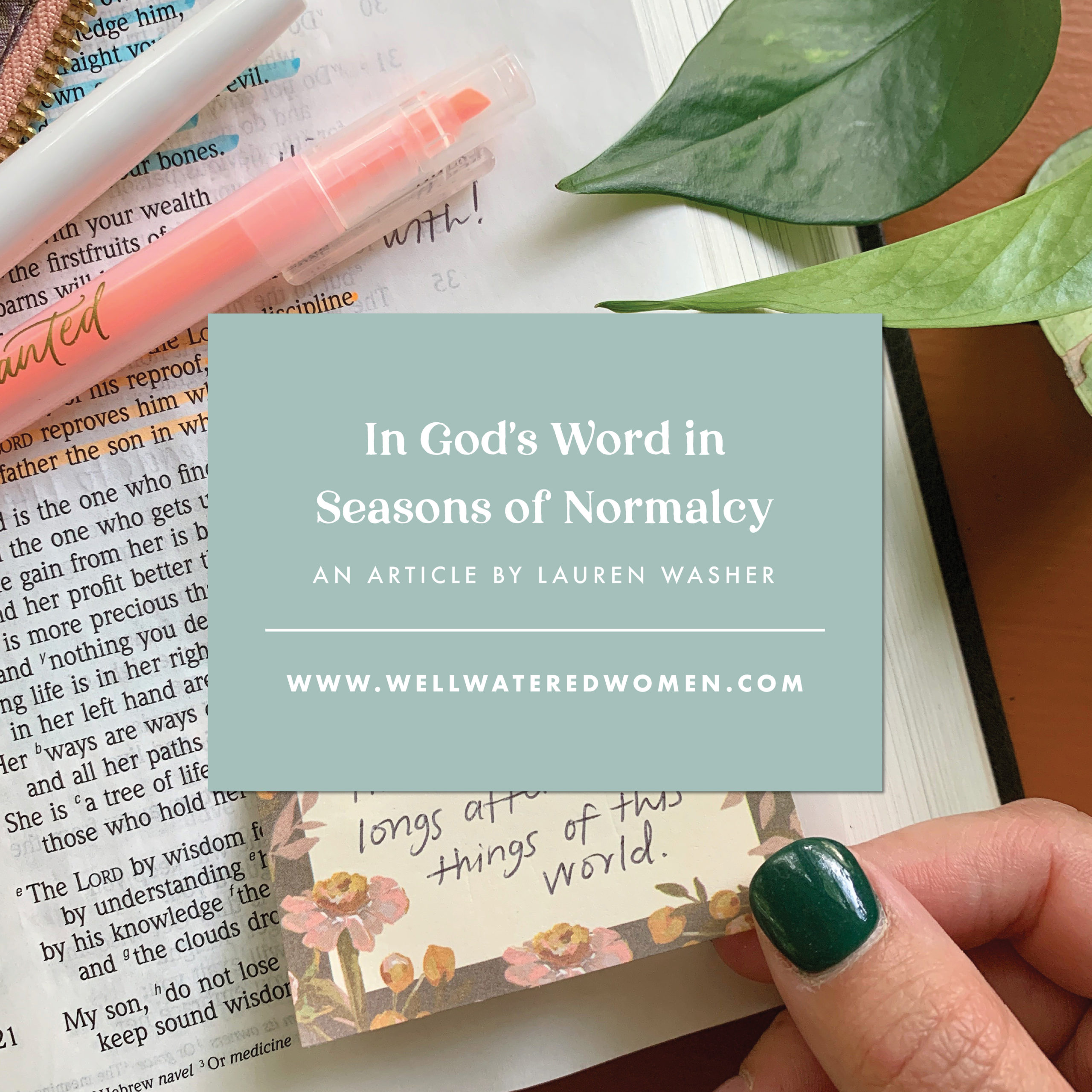 In God’s Word in Seasons of Normalcy