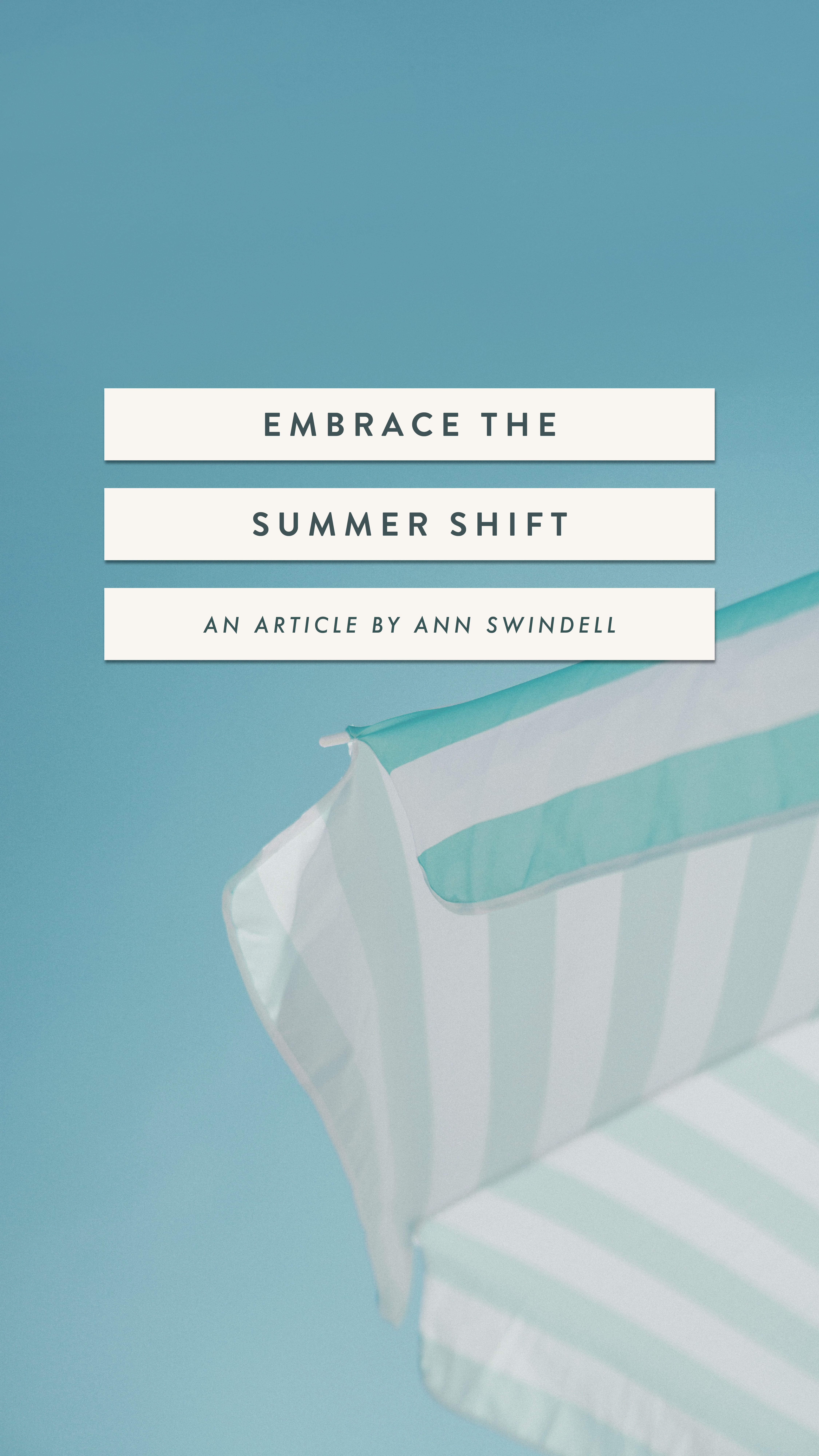 Embrace the Summer Shift - an article by Well-Watered Women slide