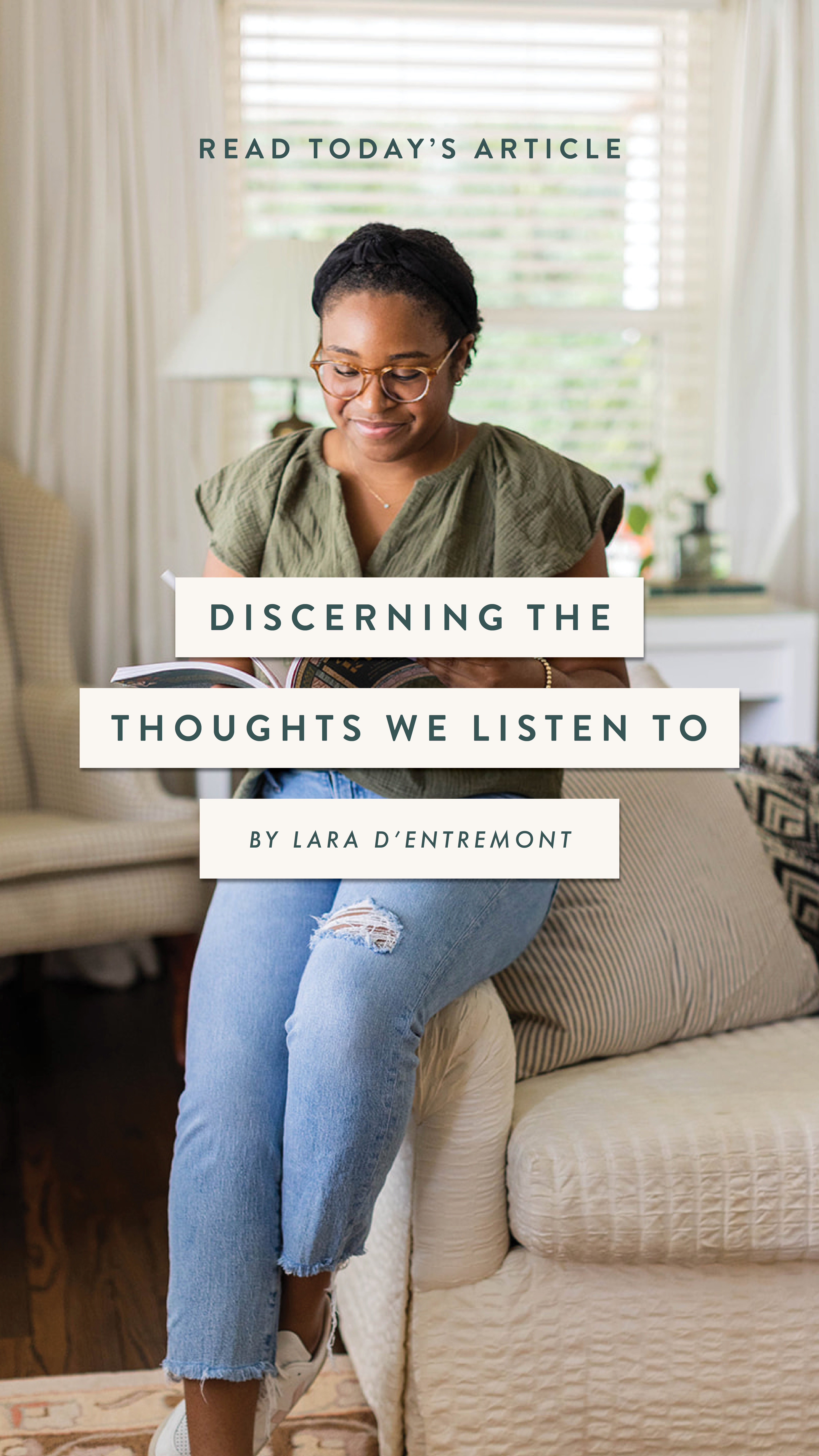 Discerning the Thoughts We Listen To - slide - an article by Well-Watered Women