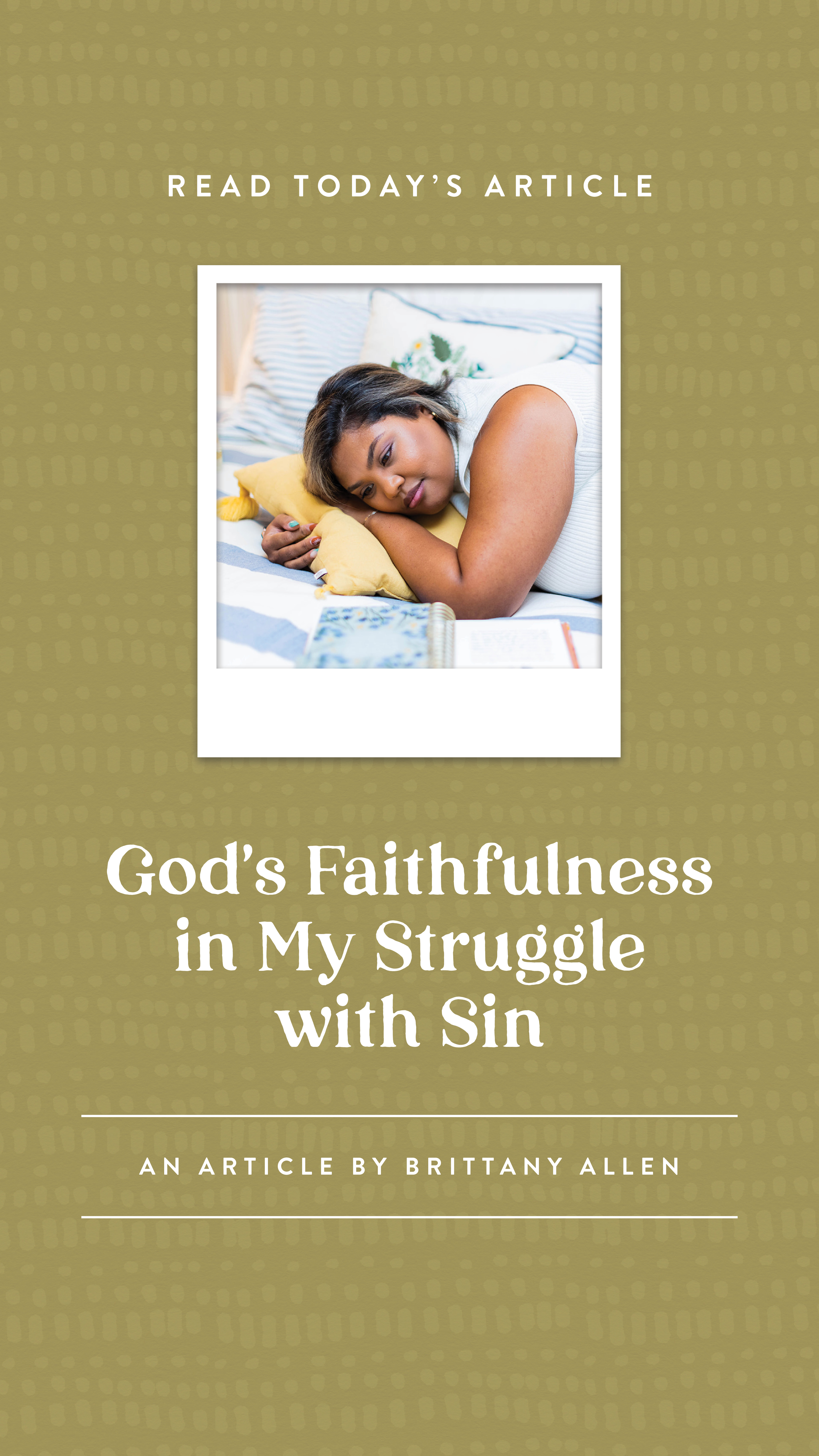 God's Faithfulness in My Struggle with Sin - story