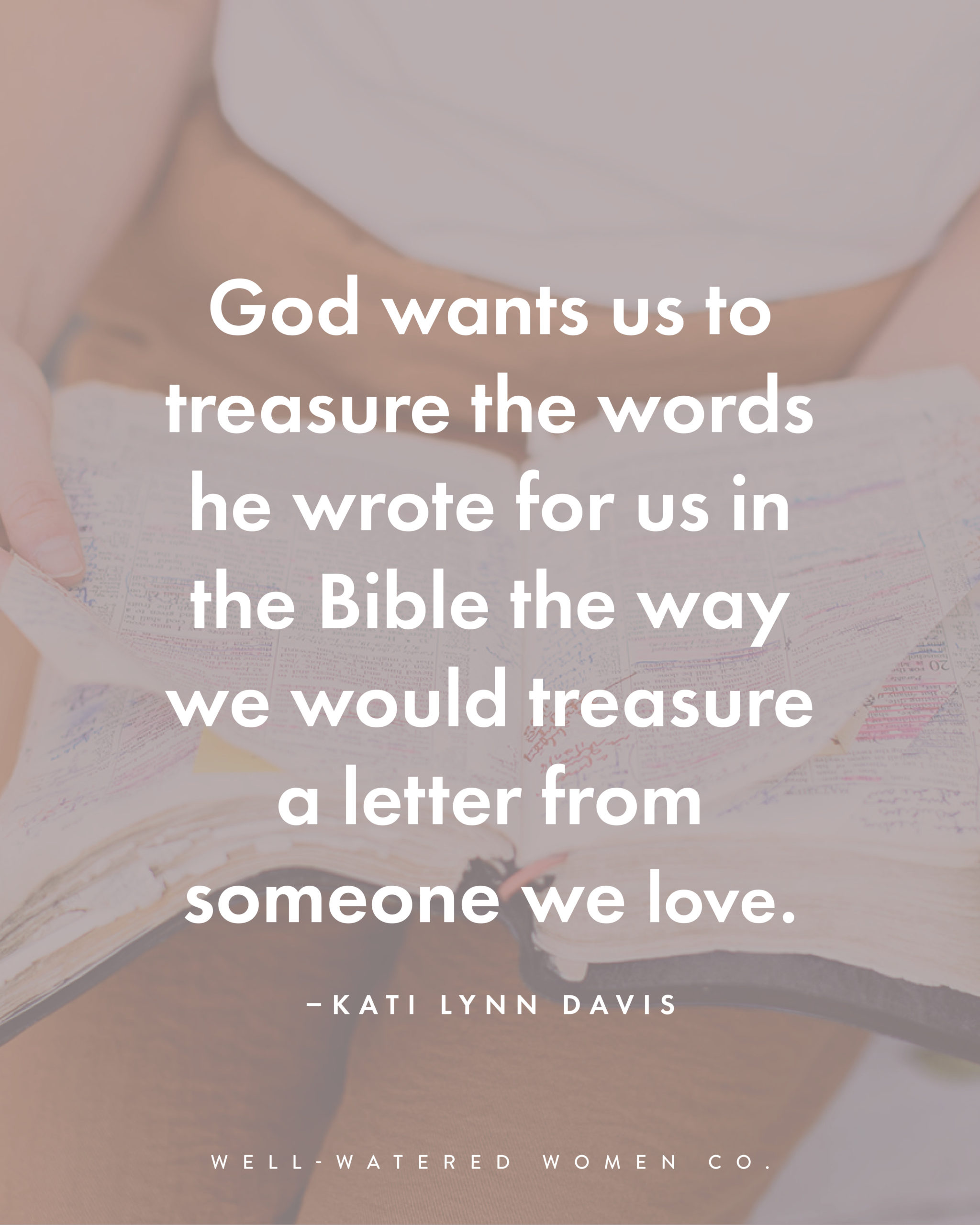Scripture Memory in a World of Easy Access - an article from Well-Watered Women - quote