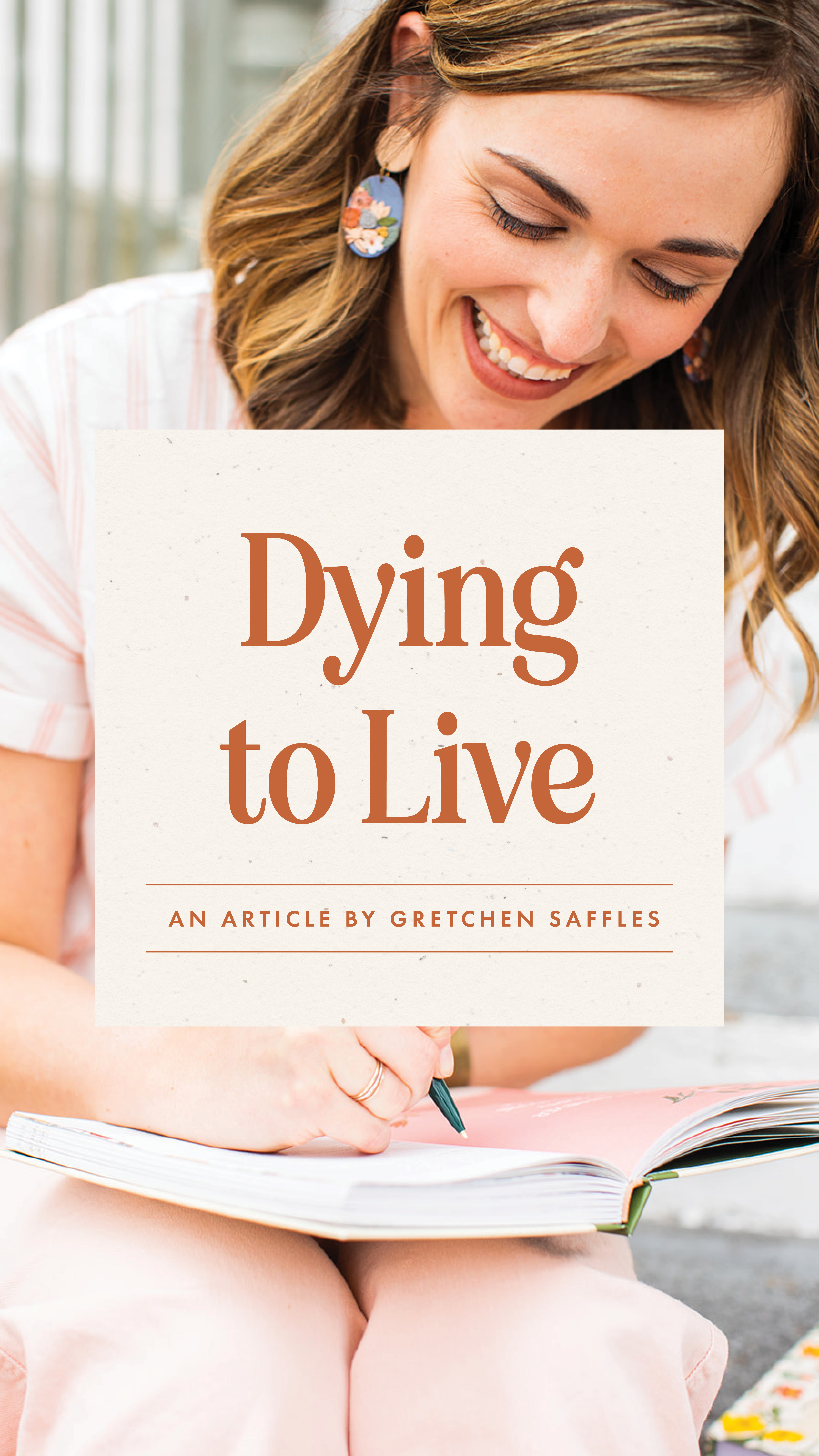 Dying to Live - an article from Well-Watered Women - story